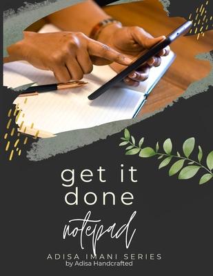 Adisa Handcrafted - Get it Done! Notebook