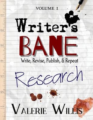 Writer’s Bane: Research: Research