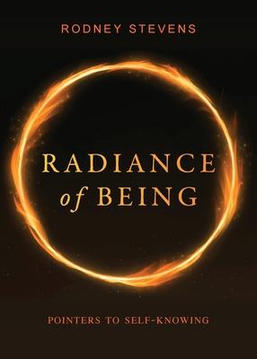 Radiance of Being: Pointers to Self-Knowing