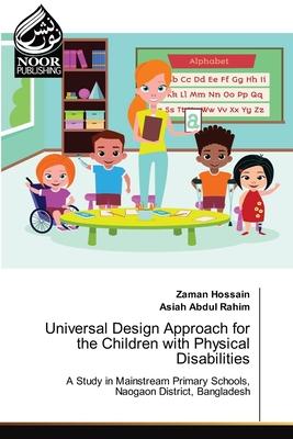 Universal Design Approach for the Children with Physical Disabilities