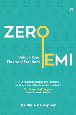 Zero EMI: Unlock Your Financial Freedom