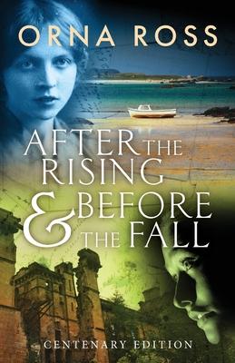 After The Rising & Before The Fall: Centenary Edition