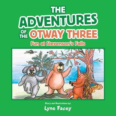 The Adventures of the Otway Three: Fun at Stevenson’’s Falls
