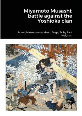 Miyamoto Musashi: battle against Yoshioka Clan