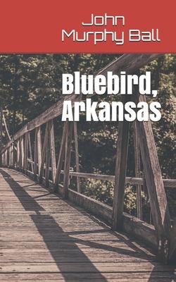 Bluebird, Arkansas