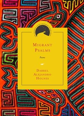 Migrant Psalms: Poems