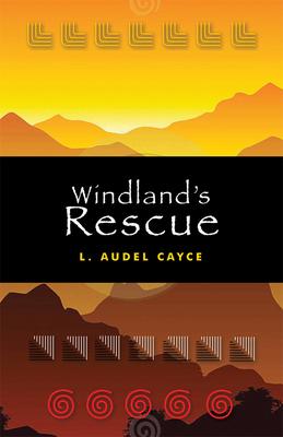 Windland’’s Rescue