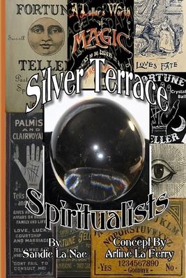 Silver Terrace Spiritualists