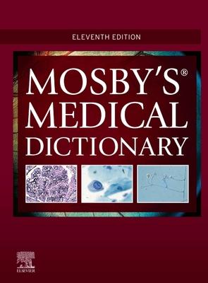 Mosby’’s Medical Dictionary