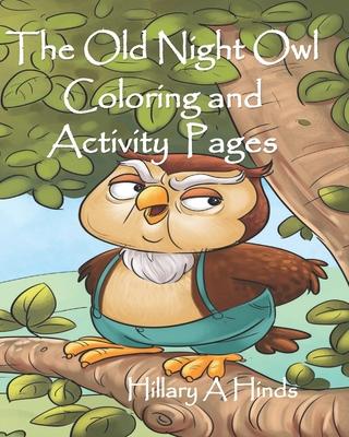 Old Night Owl Coloring and Activity Pages