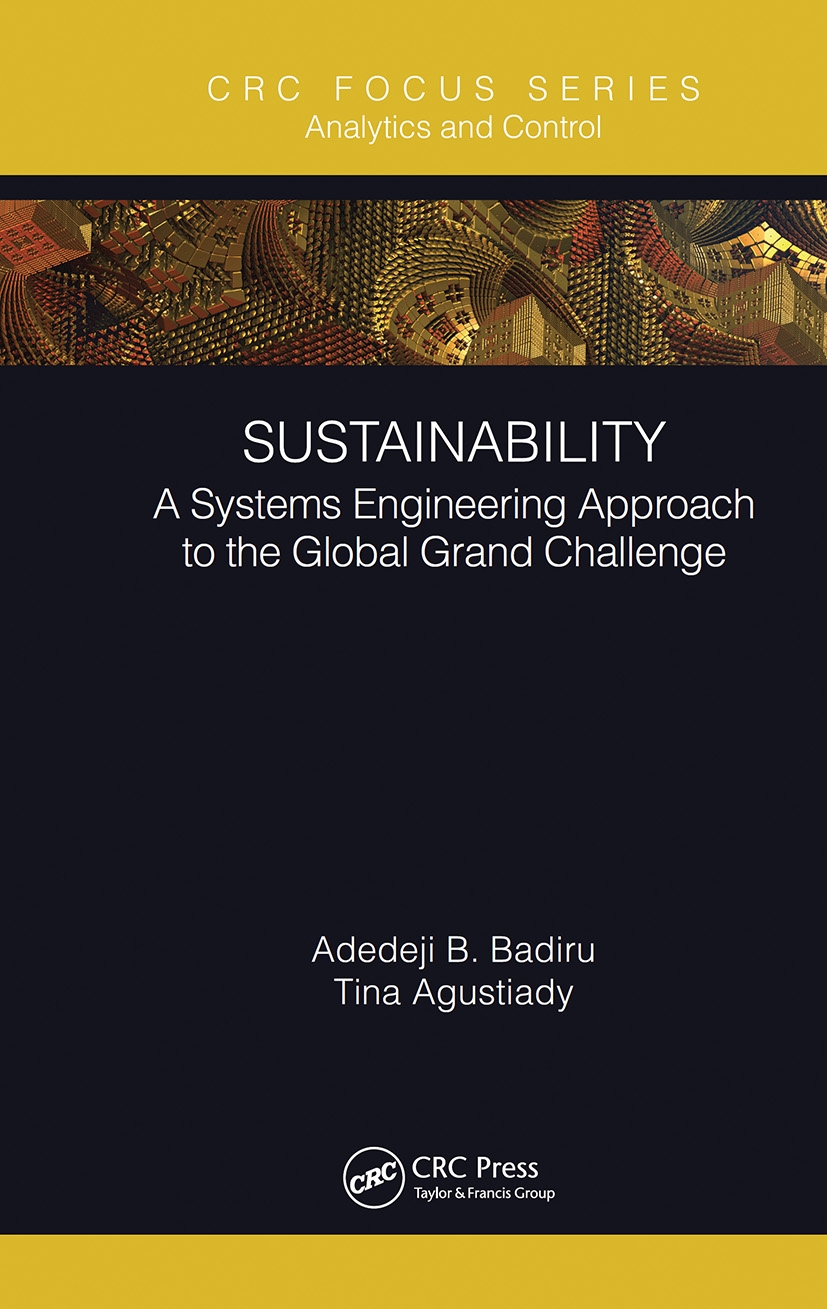 Sustainability: A Systems Engineering Approach to the Global Grand Challenge
