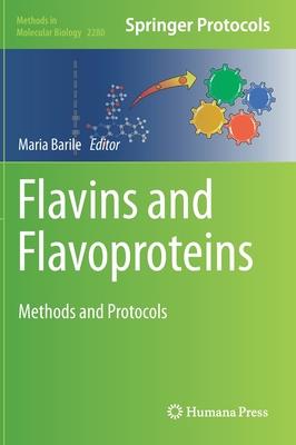 Flavin and Flavoproteins: Methods and Protocols