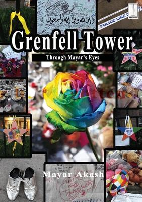 Grenfell Tower Through Mayar’’s Eyes