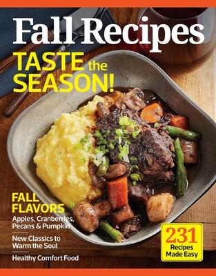 Family Fall Recipes: Comfort Cooking for Everyone’’s Favorite Season