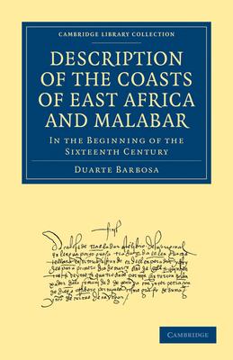 Description of the Coasts of East Africa and Malabar: In the Beginning of the Sixteenth Century