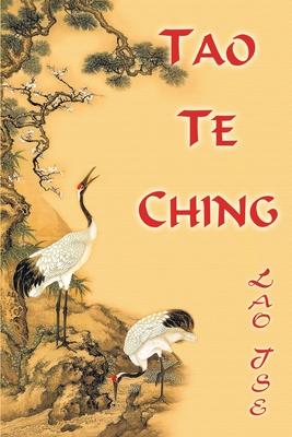 Lao Tse. Tao Te Ching