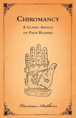 The Occult Sciences - Chiromancy or Palm Reading