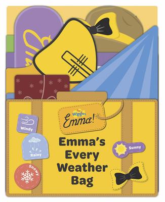 The Wiggles: Emma! Emma’’s Every Weather Bag