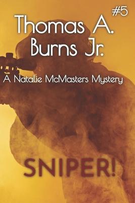 Sniper!: A Natalie McMasters Mystery