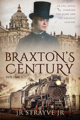 Braxton’’s Century, Vol 1