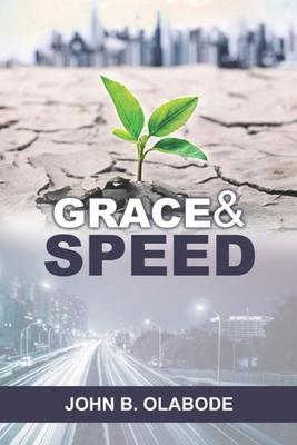 Grace & Speed