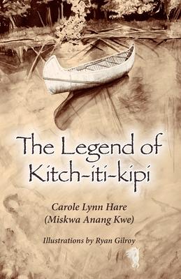 The Legend of Kitch-iti-kipi