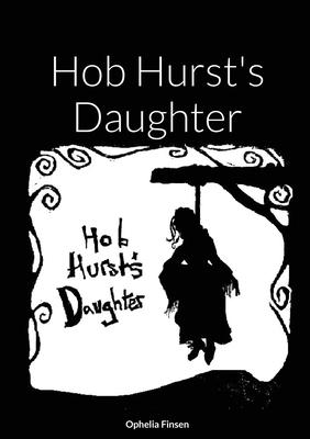 Hob Hurst’’s Daughter