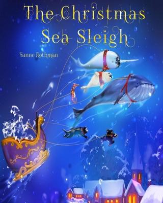 The Christmas Sea Sleigh