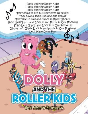 Dolly and the Roller Kids