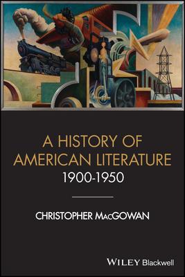 History of American Literature 1900 - 1950