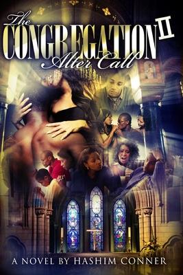 The Congregation II: : Alter Call