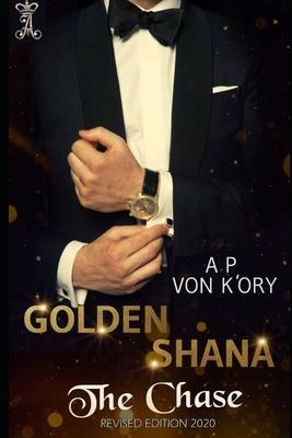 Golden Shana: The Chase