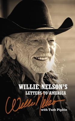 Willie Nelson’’s Letters to America