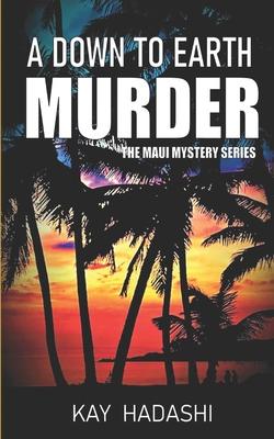 A Down to Earth Murder: Lawless on Lanai