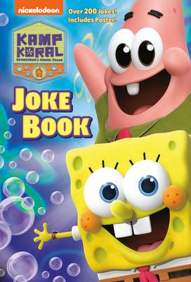 Kamp Koral Joke Book (Kamp Koral: Spongebob’’s Under Years)