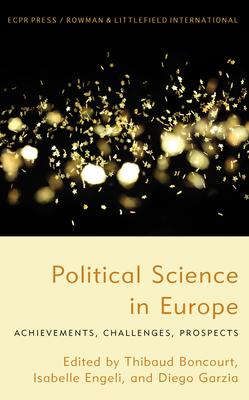 Political Science in Europe: Achievements, Challenges, Prospects