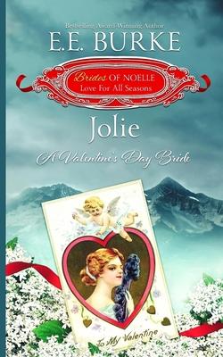 Jolie: A Valentine’’s Day Bride