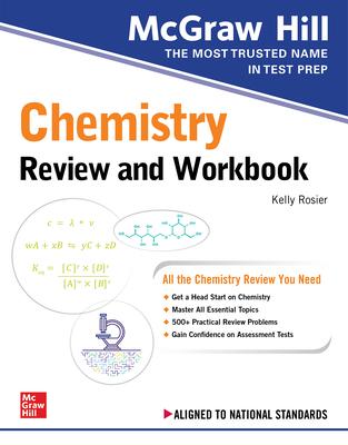 McGraw-Hill Education Chemistry Review and Workbook