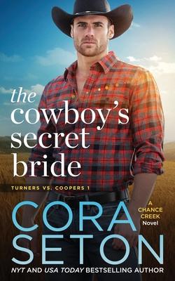 The Cowboy’’s Secret Bride