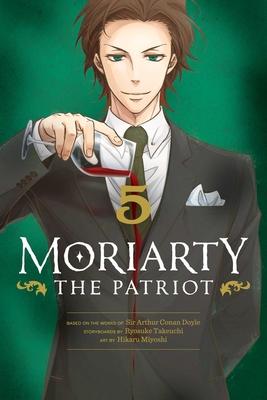 Moriarty the Patriot, Vol. 5, Volume 5