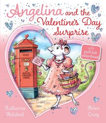 Angelina and the Valentine’’s Day Surprise