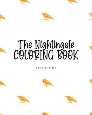 The Nightingale Coloring Book for Children (8x10 Coloring Book / Activity Book)