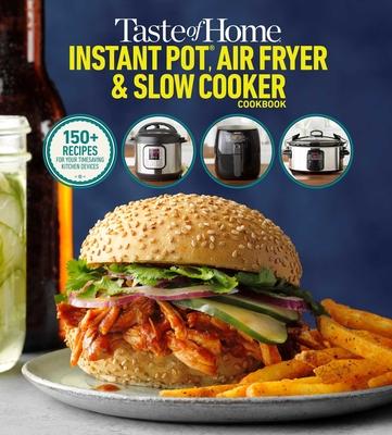 Taste of Home Air Fryer/Instant Pot/Slow Cooker
