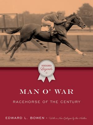 Man O’’War: Racehorse of the Century