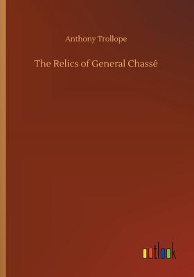 The Relics of General Chassé