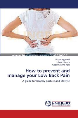 How to prevent and manage your Low Back Pain