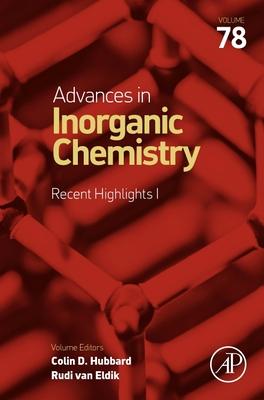 Advances in Inorganic Chemistry: Recent Highlights, 78