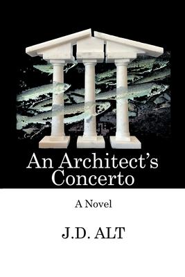 An Architect’’s Concerto