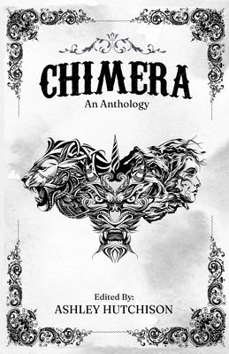 Chimera: An Anthology