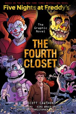 Fourth Closet: An Afk Book (Five Nights at Freddy’’s Graphic Novel #3)